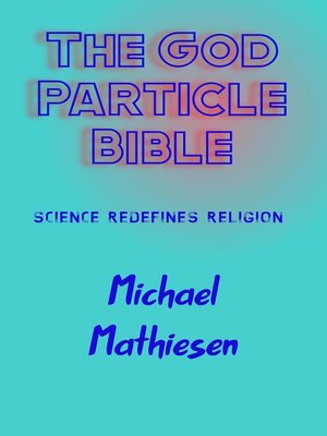 cover image of The God Particle Bible